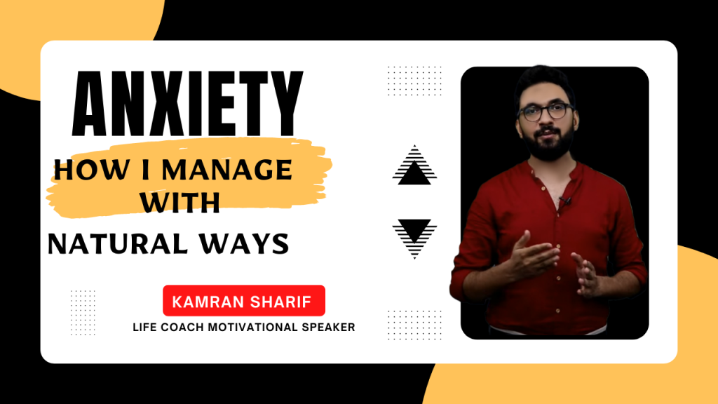 Anxiety By Kamran Sharif Life Coach